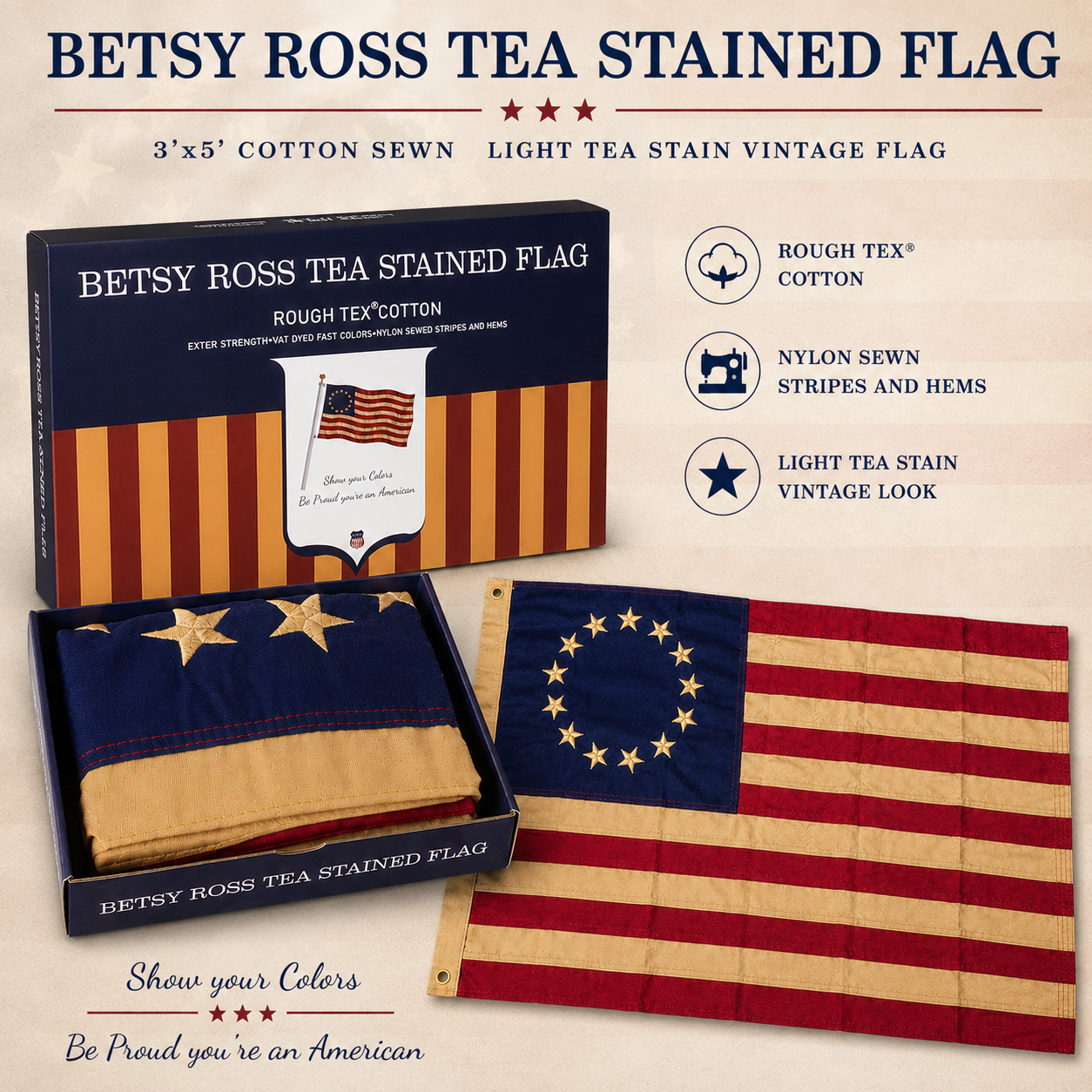 Betsy Ross Flag | 13-Star 1776 | 3'x5' Cotton | Embroidered Stars | Tea-Stained | Brass Grommets